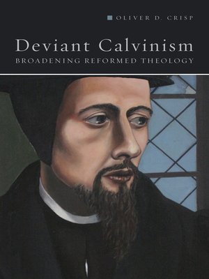 cover image of Deviant Calvinism